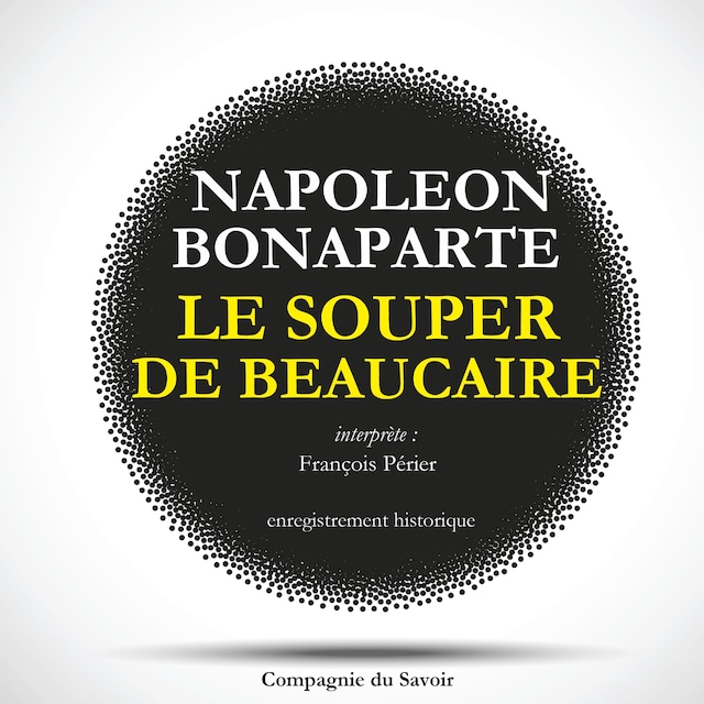 Buchcover für Le Souper de Beaucaire de Napoléon