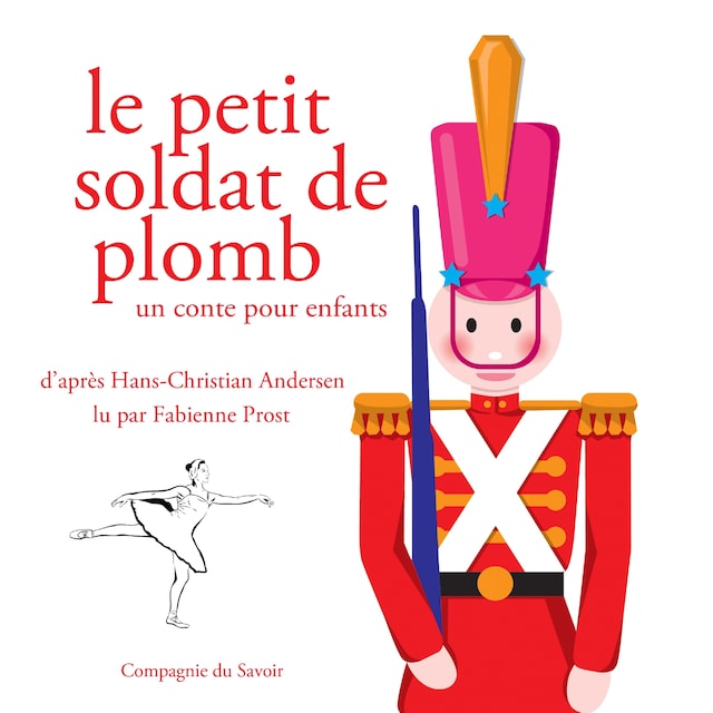 Kirjankansi teokselle Le Petit Soldat de plomb (Andersen)
