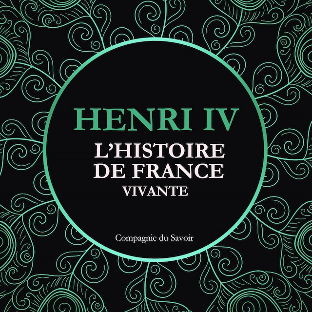 Okładka książki dla L'Histoire de France Vivante - Henri IV