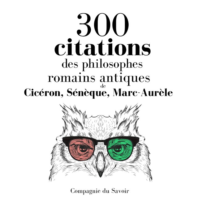 Okładka książki dla 300 citations des philosophes romains antiques