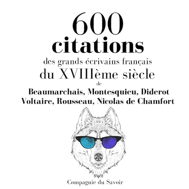 Boekomslag van 600 citations des grands écrivains français du XVIIIème siècle