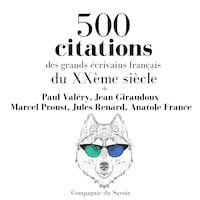 500 citations des grands écrivains français du XXème siècle