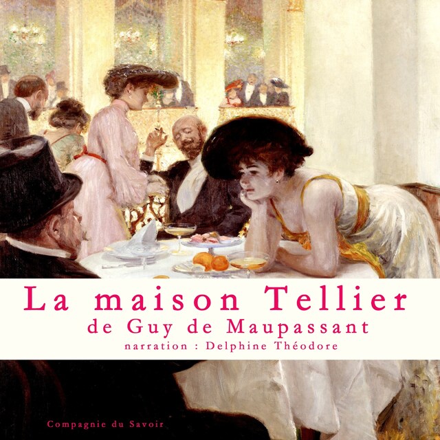 Copertina del libro per La Maison Tellier, Un conte de Maupassant