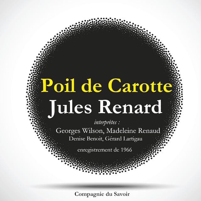 Book cover for Poil de Carotte, une pièce de Jules Renard