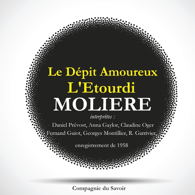Book cover for Le Dépit amoureux et L'étourdi, deux pièces rares de Molière