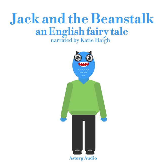Kirjankansi teokselle Jack and the Beanstalk