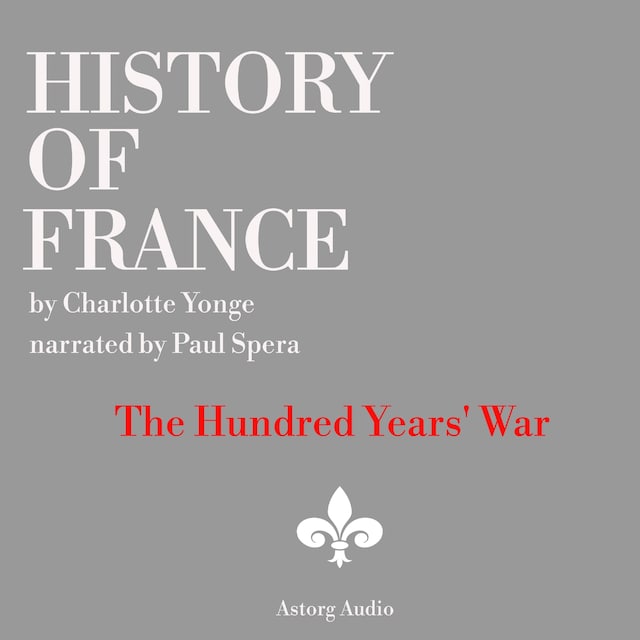 Boekomslag van History of France - The Hundred Years' War