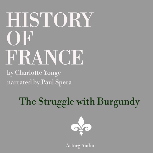 Buchcover für History of France - The Struggle with Burgundy