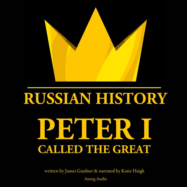 Peter I Called The Great