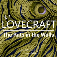 H. P. Lovecraft : The Rats in the Walls