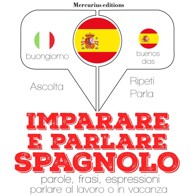 Bokomslag för Imparare e parlare in Spagnolo
