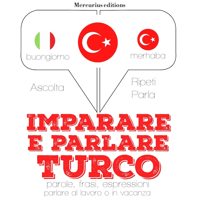 Book cover for Imparare e parlare Turco