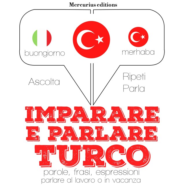 Book cover for Imparare e parlare Turco