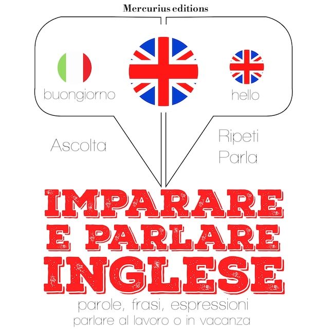 Imparare e parlare Inglese