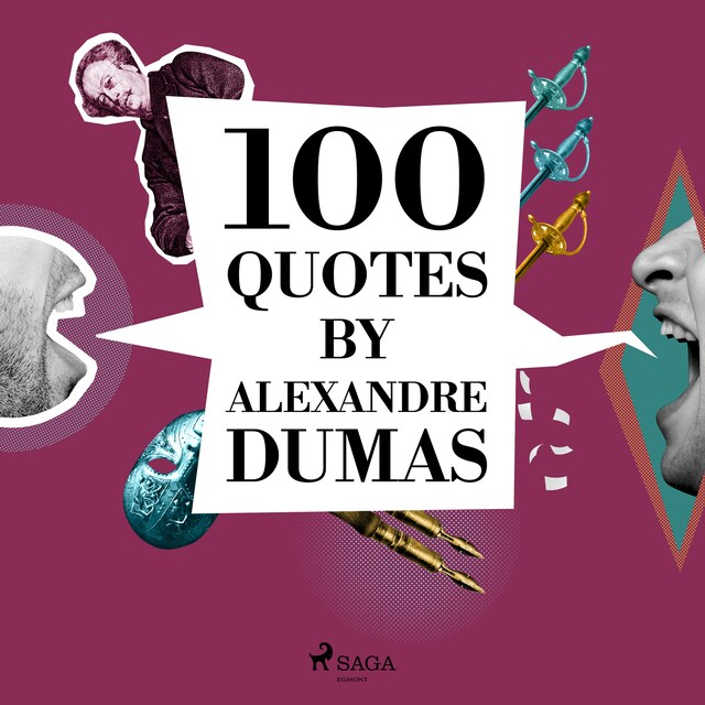 Book cover for 100 Quotes by Alexandre Dumas