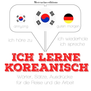 Ich lerne Koreanisch als Hörbuch