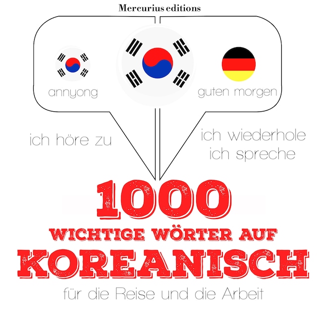 Copertina del libro per 1000 wichtige Wörter auf Koreanisch für die Reise und die Arbeit