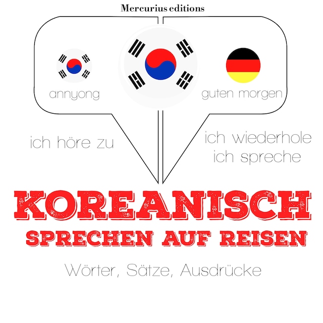 Bokomslag för Koreanisch sprechen auf Reisen