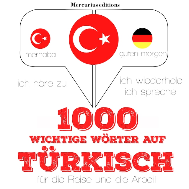 Couverture de livre pour 1000 wichtige Wörter auf Türkisch für die Reise und die Arbeit