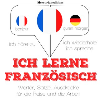 Ich lerne Französisch als Hörbuch