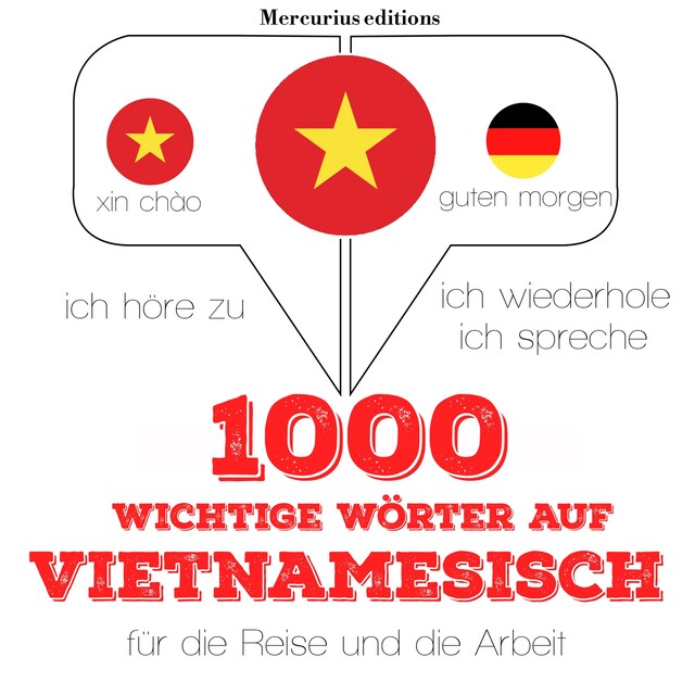 Couverture de livre pour 1000 wichtige Wörter auf Vietnamesisch für die Reise und die Arbeit