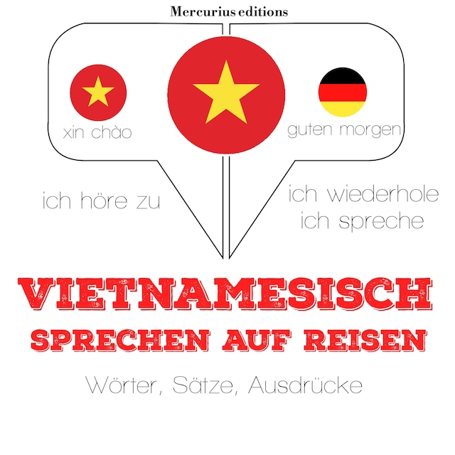 Couverture de livre pour Vietnamesisch sprechen auf Reisen