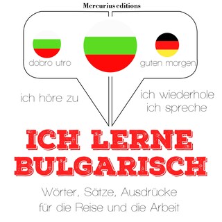 Ich lerne Bulgarisch als Hörbuch