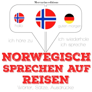 Norwegisch sprechen auf Reisen als Hörbuch
