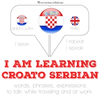I am learning Serbo-Croatian