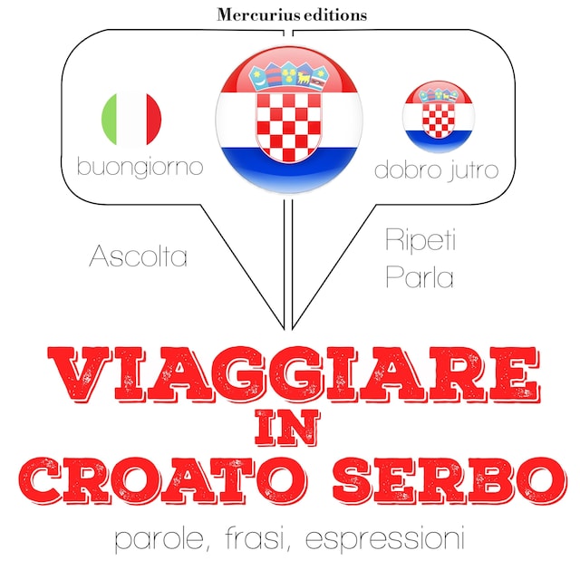 Book cover for Viaggiare in croato serbo
