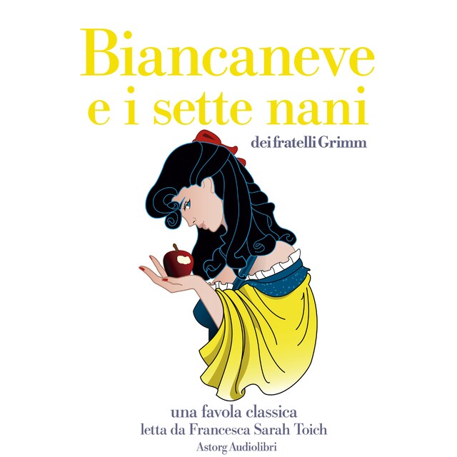 Couverture de livre pour Biancaneve e i sette nani