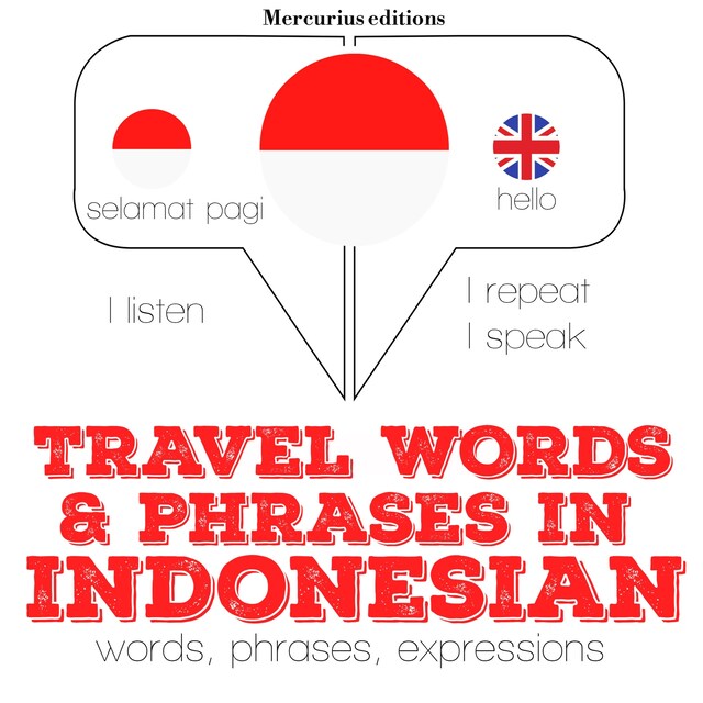 Bokomslag för Travel words and phrases in Indonesian