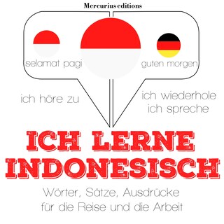 Ich lerne Indonesisch als Hörbuch