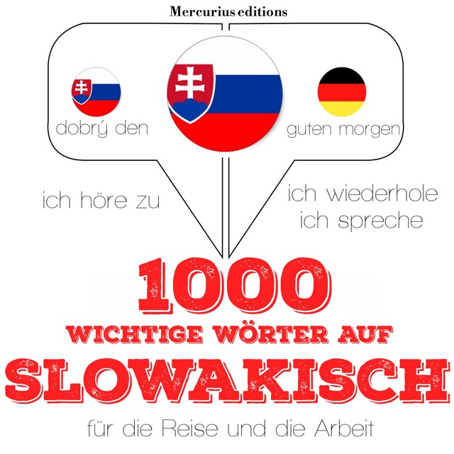 Book cover for 1000 wichtige Wörter auf slowakisch für die Reise und die Arbeit