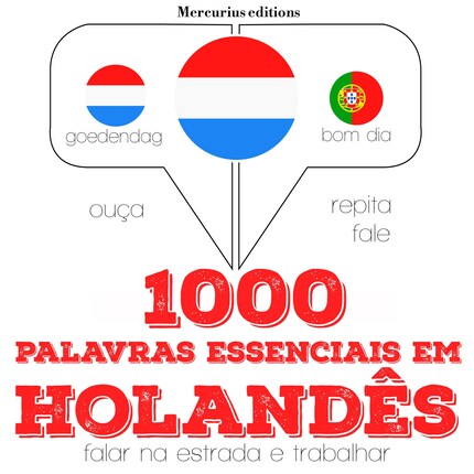 1000 palavras essenciais em holandês - JM Gardner - Livre audio - BookBeat