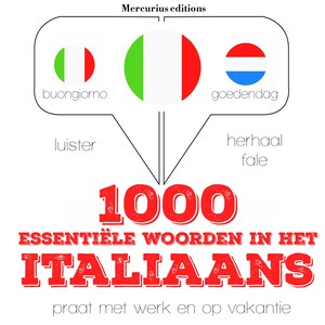 1000 essentiële woorden in het Italiaans - luisterboek