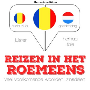 Reizen in het Roemeens - luisterboek