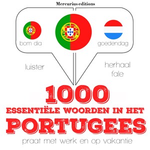 1000 essentiële woorden in het Portugees - luisterboek