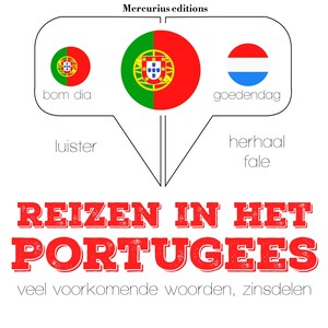 Reizen in het Portugees - luisterboek