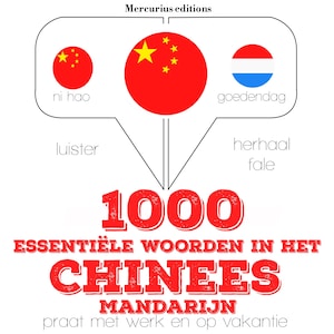 1000 essentiële woorden in het Chinees - Mandarijn - luisterboek
