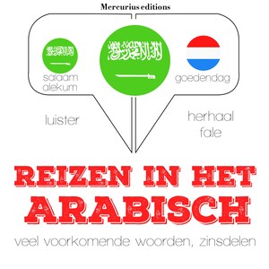 Reizen in het Arabisch - luisterboek