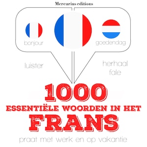1000 essentiële woorden in het Frans - luisterboek