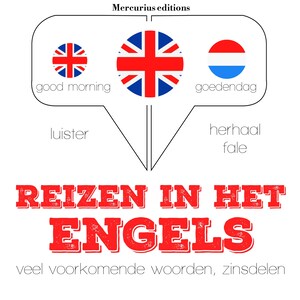 Reizen in het Engels - luisterboek