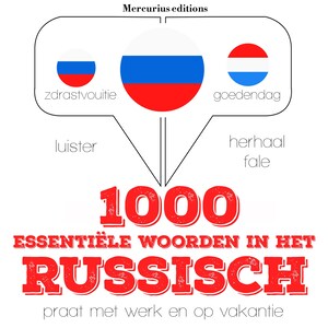 1000 essentiële woorden in het Russisch - luisterboek