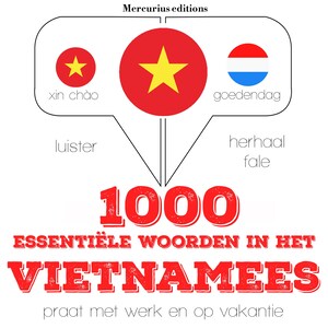 1000 essentiële woorden in het Vietnamees - luisterboek