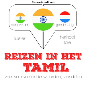 Reizen in het Tamil - luisterboek