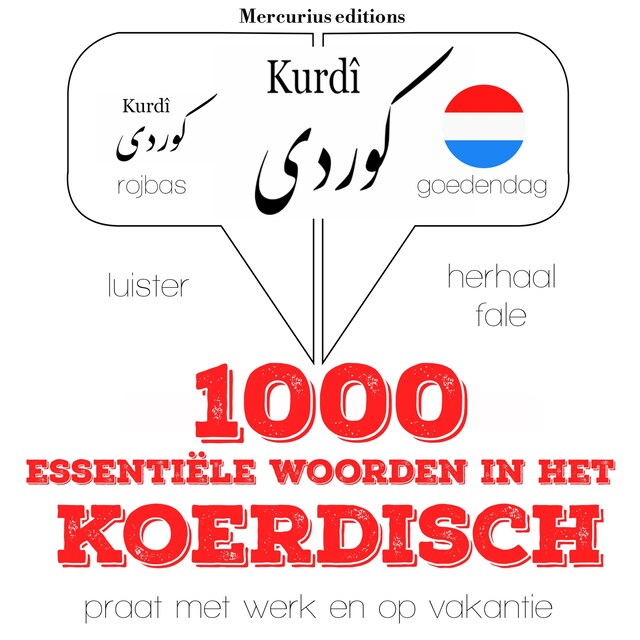 1000 essentiële woorden in het Koerdisch