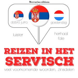 Reizen in het Servisch - luisterboek