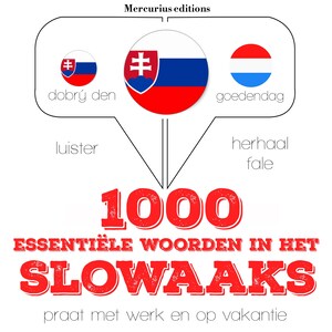 1000 essentiële woorden in het Slowaaks - luisterboek