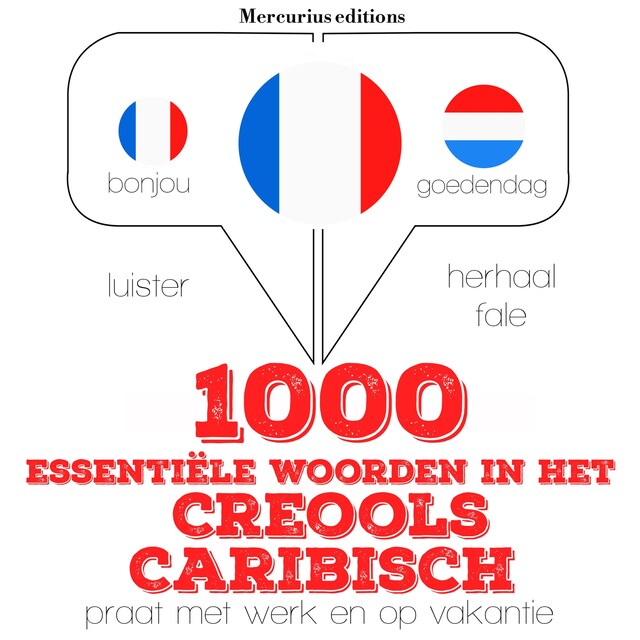 Book cover for 1000 essentiële woorden in het Creools Caribisch